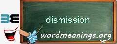 WordMeaning blackboard for dismission